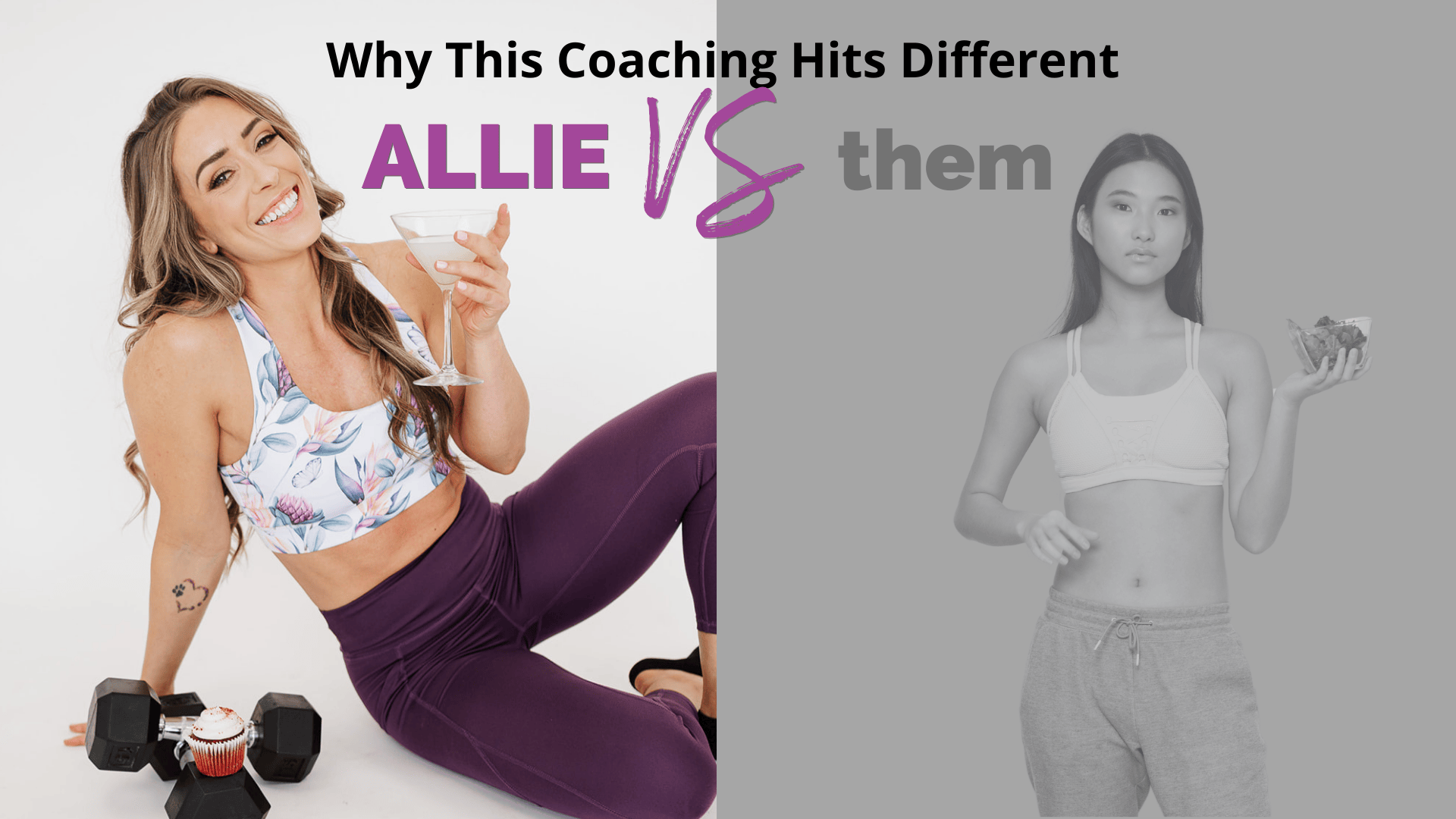 coaching by Allie vs others is fun, lifestyle based and encouraging