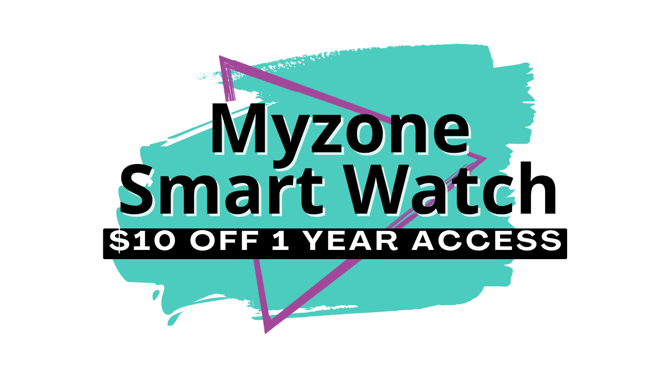 The Fitness Life Black Friday Sale is Live - Myzone smart watch - 1 year access $10 off